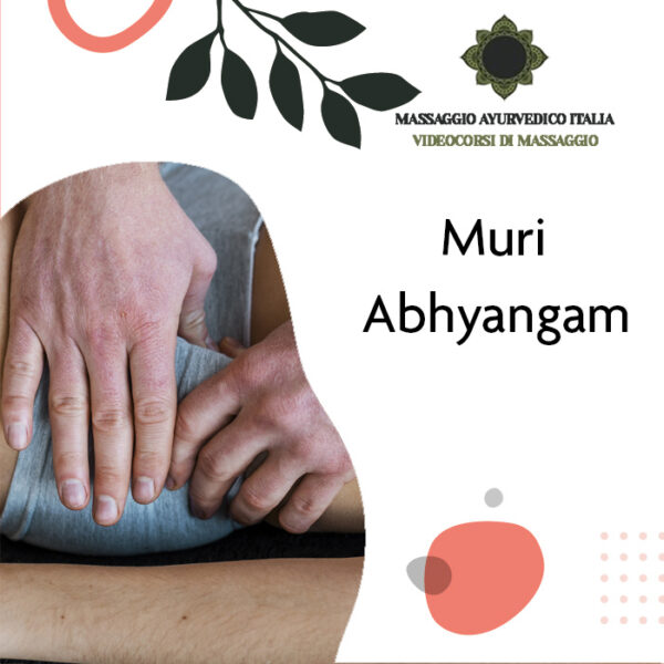 Massaggio Articolare Muri Abhyangam